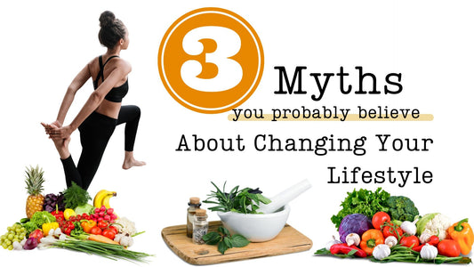 3 Myths You Probably Believe About Changing Your Lifestyle - XO Tigerlily